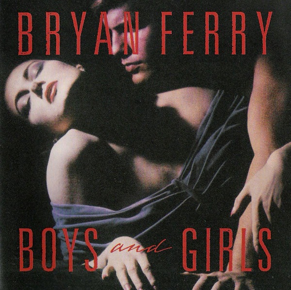Bryan Ferry / Boys and Girls LP
